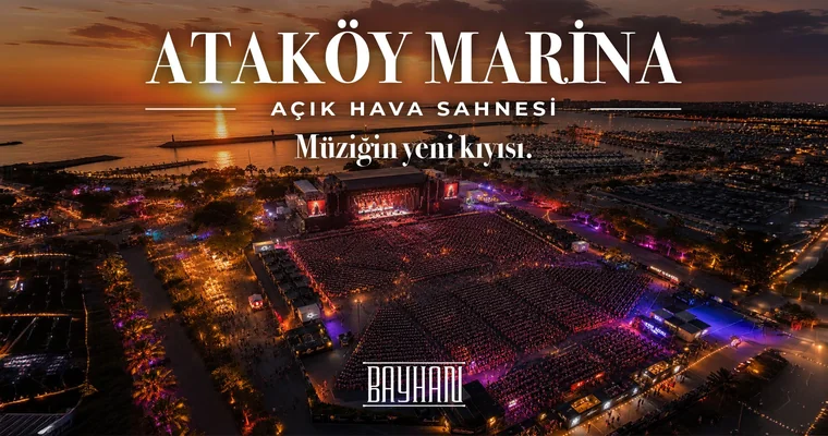 Bayhan Müzik Ataköy Marina Açık Hava Konserleri