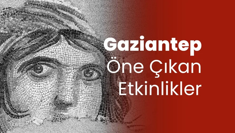 GAZİANTEP