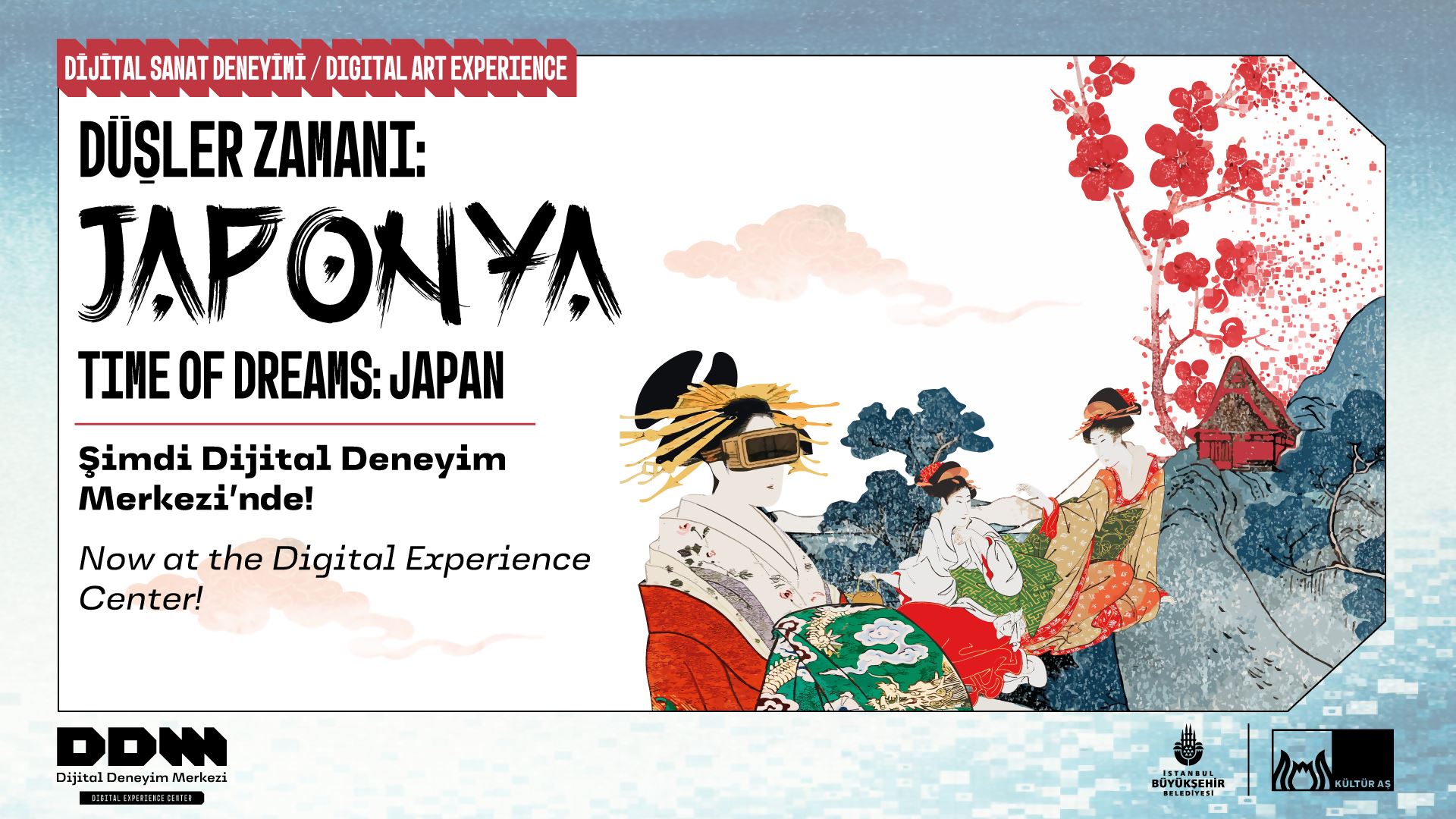 Dijital Deneyim Merkezi | Düşler Zamanı: Japonya