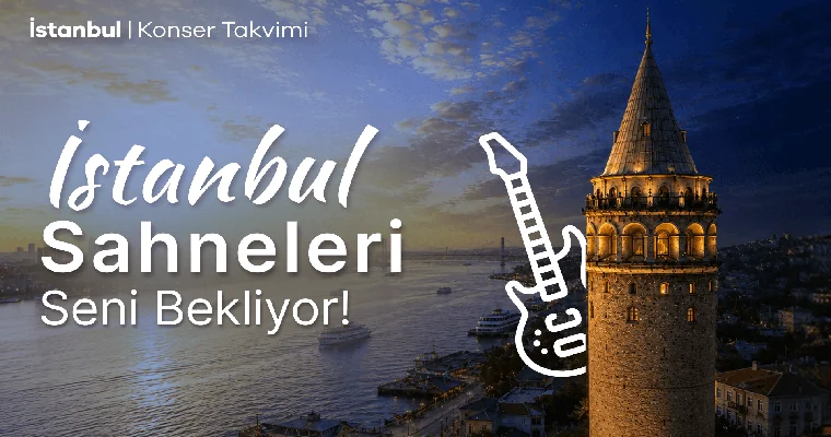 İstanbul Konser Takvimi