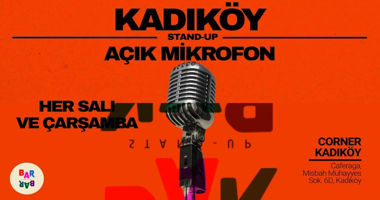 Kadıköy Açık Mikrofon Stand up Etkinlikleri